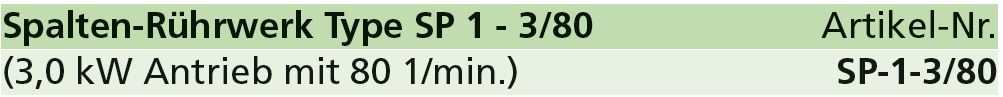 Spaltenrührwerk SP-1 Spaltenrührwerk SP-1