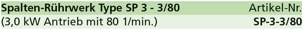 Spaltenrührwerk SP-3 Spaltenrührwerk SP-3